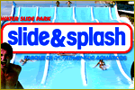 Slide & Splash